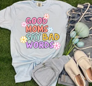 Good Moms Graphic Tees