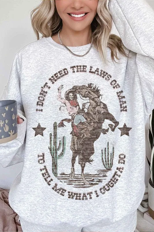 I Don't Need The Laws of Man {oversized sweatshirt}