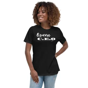QUEEN C.E.O: Women's Relaxed T-Shirt